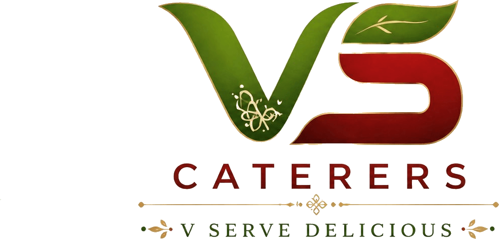 VS Caterers — V Serve Delicious
